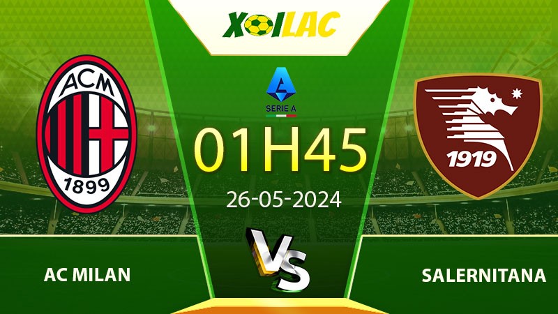 Soi kèo AC Milan vs Salernitana